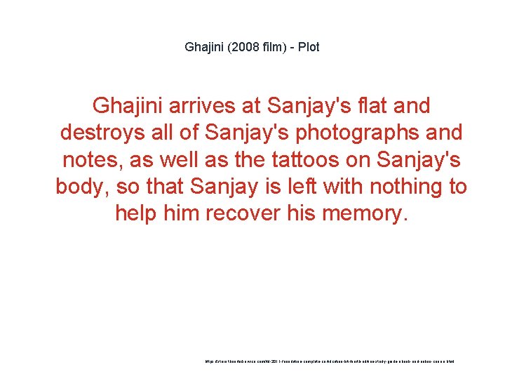 Ghajini (2008 film) - Plot Ghajini arrives at Sanjay's flat and destroys all of