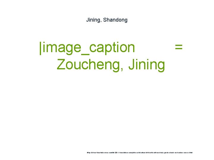 Jining, Shandong 1 |image_caption = Zoucheng, Jining https: //store. theartofservice. com/itil-2011 -foundation-complete-certification-kit-fourth-edition-study-guide-ebook-and-online-course. html 
