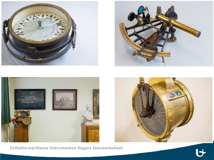 Collectie maritieme instrumenten Hogere Zeevaartschool 