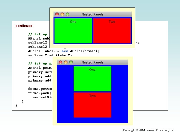 continued // Set up second subpanel JPanel sub. Panel 2 = new JPanel(); sub.