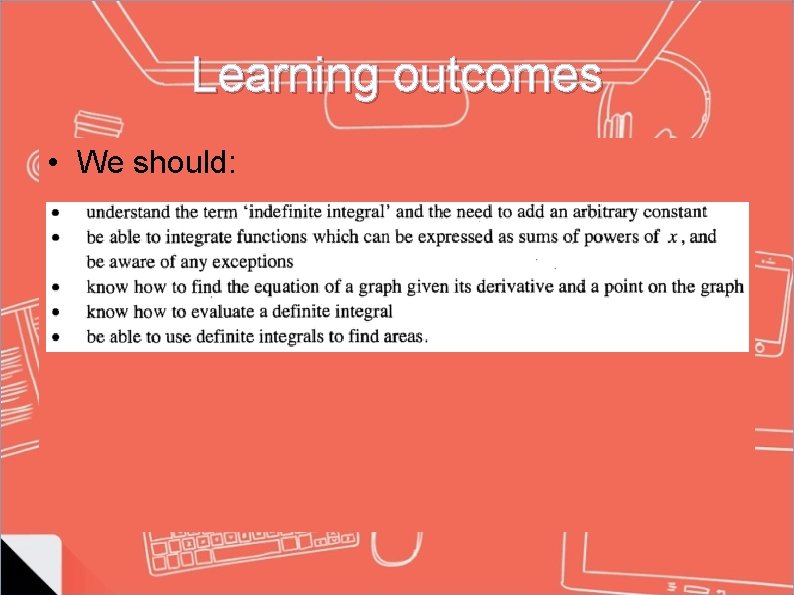 Learning outcomes • We should: Learning outcomes • We should: