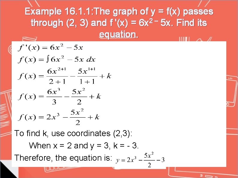 Example 16. 1. 1: The graph of y = f(x) passes through (2, 3)