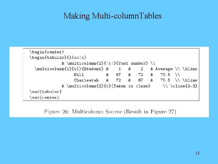 Making Multi-column. Tables 18 