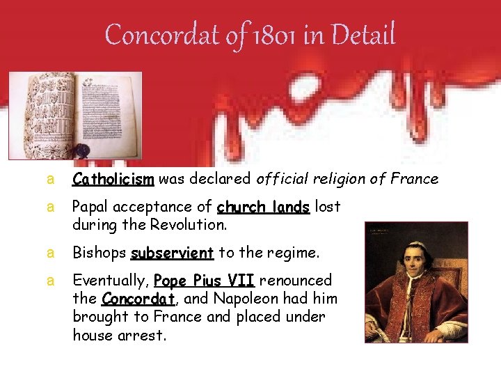 Concordat of 1801 in Detail a Catholicism was declared official religion of France a