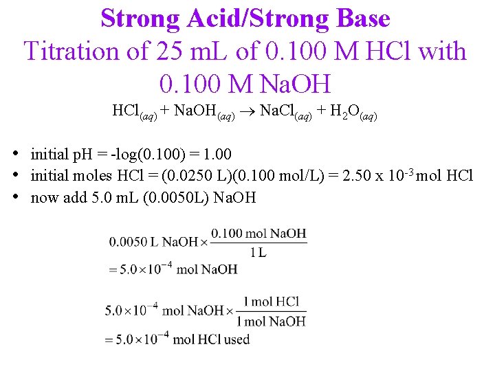 Strong Acid/Strong Base Titration of 25 m. L of 0. 100 M HCl with