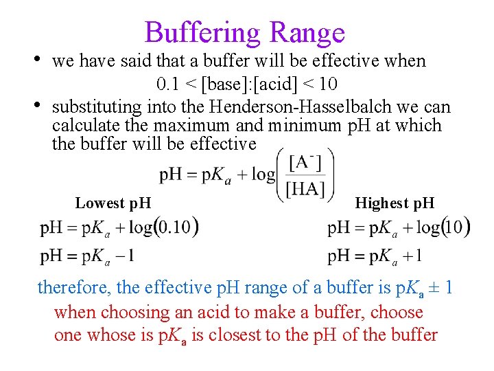 Buffering Range • we have said that a buffer will be effective when •