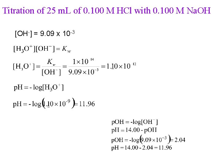 Titration of 25 m. L of 0. 100 M HCl with 0. 100 M