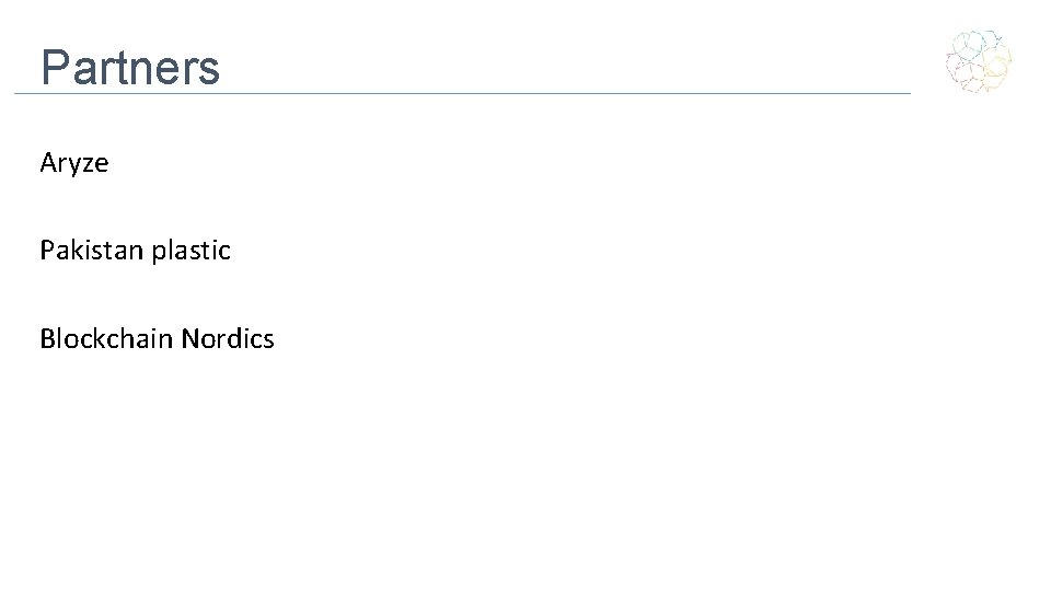 Partners Aryze Pakistan plastic Blockchain Nordics 