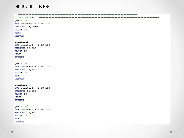 SUBROUTINES: 