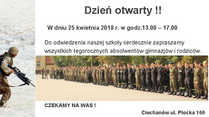 Dzień otwarty !! W dniu 25 kwietnia 2018 r. w godz. 13. 00 –