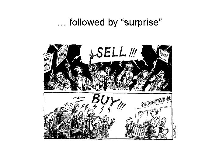 … followed by “surprise” 