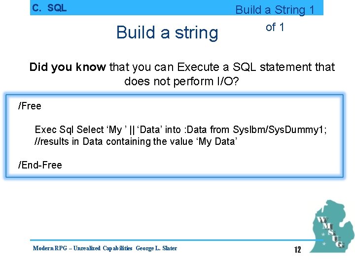 C. SQL Build a string Build a String 1 of 1 Did you know