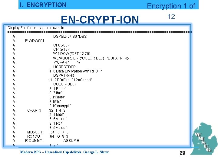 I. ENCRYPTION EN-CRYPT-ION Encryption 1 of 12 Display File for encryption example ============================================ A