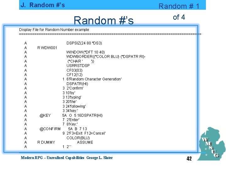 J. Random #’s Random # 1 of 4 Display File for Random Number example