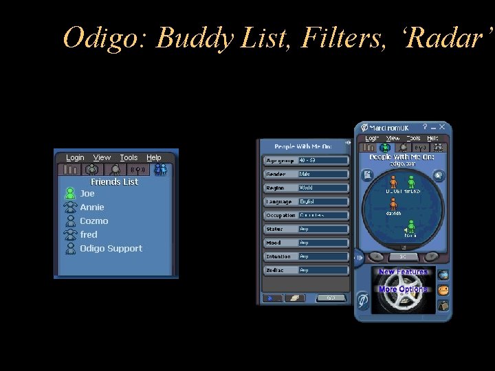 Odigo: Buddy List, Filters, ‘Radar’ 