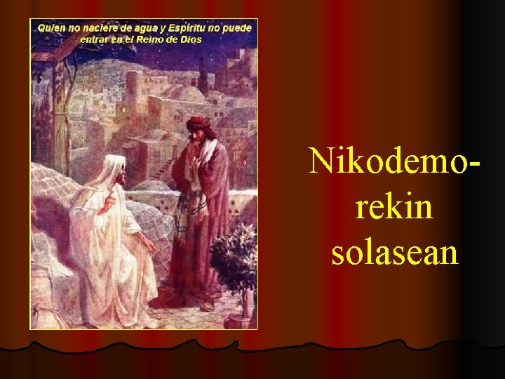 Nikodemorekin solasean 