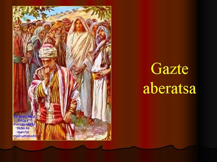 Gazte aberatsa 