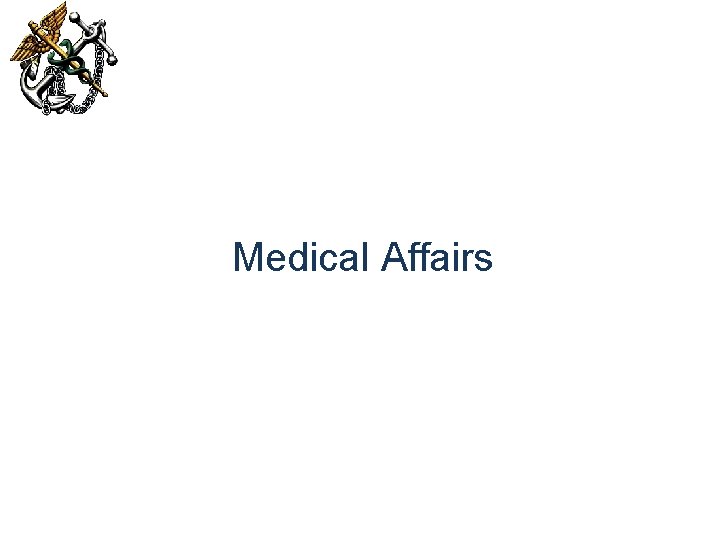 Medical Affairs 