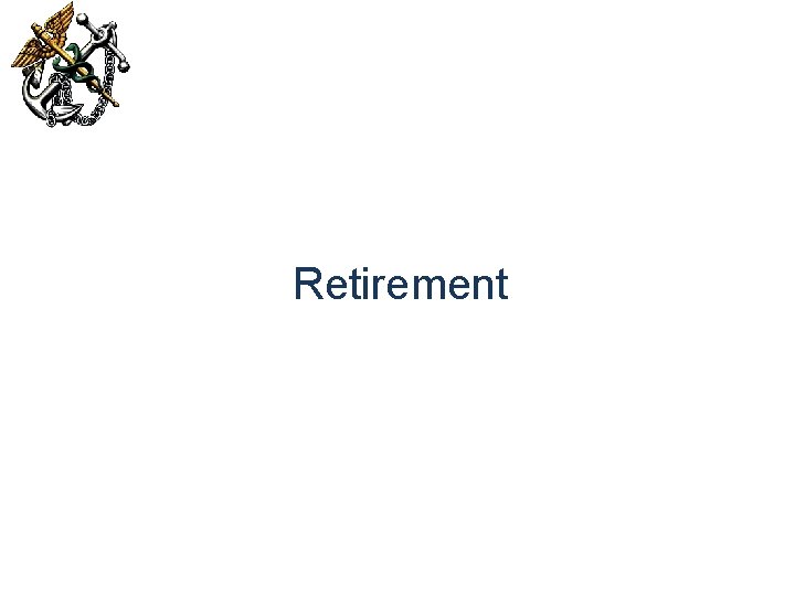 Retirement 