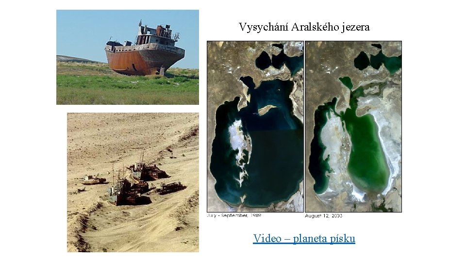 Vysychání Aralského jezera Video – planeta písku 