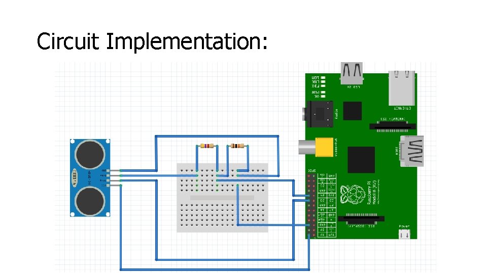 Circuit Implementation: 