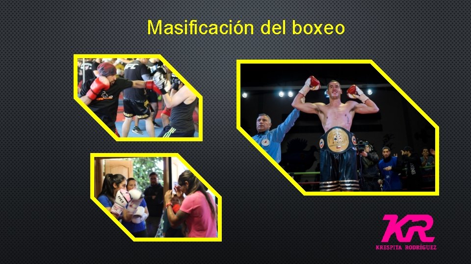 Masificación del boxeo 