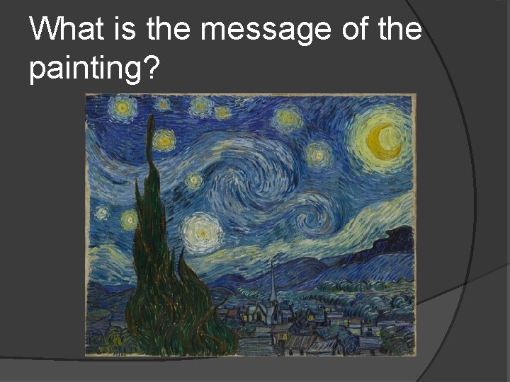 What is the message of the painting? 