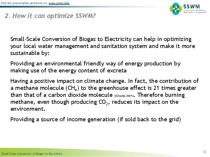 Find this presentation and more on: www. sswm. info. 2. How it can optimize