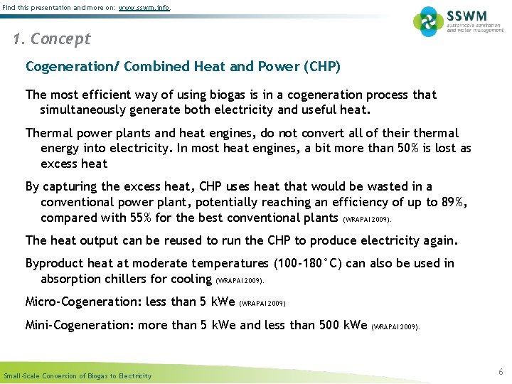 Find this presentation and more on: www. sswm. info. 1. Concept Cogeneration/ Combined Heat