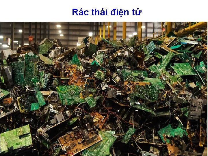 Rác thải điện tử 