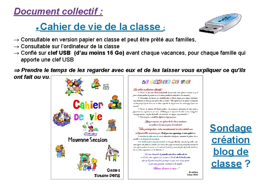 Document collectif : Cahier de vie de la classe : Consultable en version papier