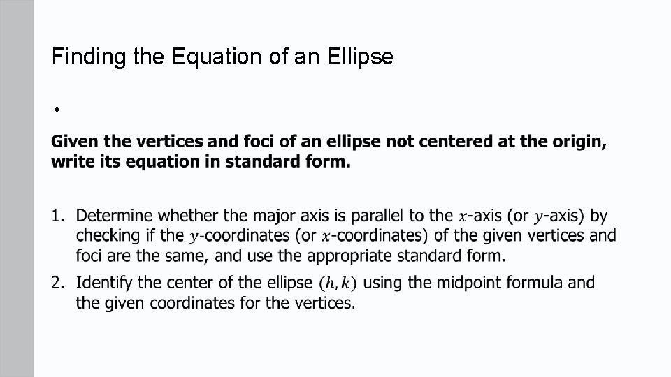 Finding the Equation of an Ellipse • 
