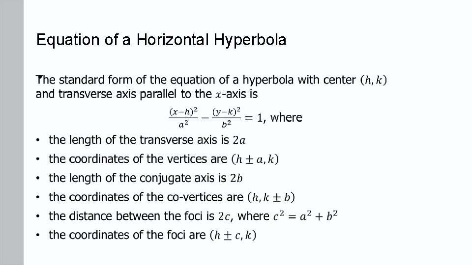 Equation of a Horizontal Hyperbola • 