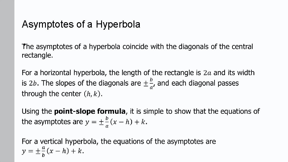 Asymptotes of a Hyperbola • 