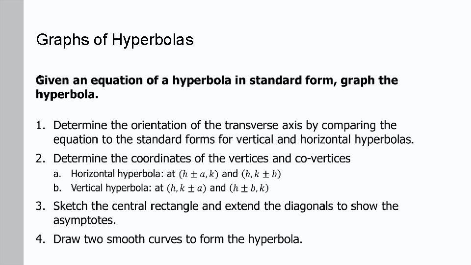 Graphs of Hyperbolas • 