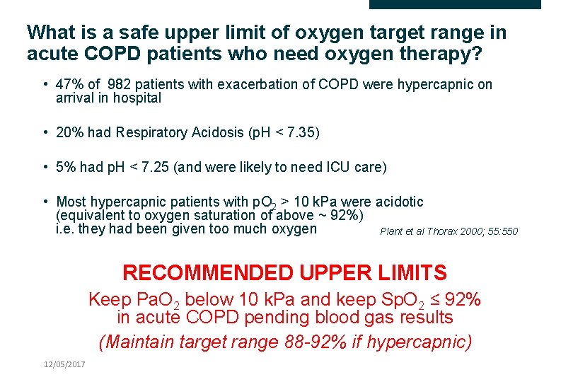 What is a safe upper limit of oxygen target range in acute COPD patients