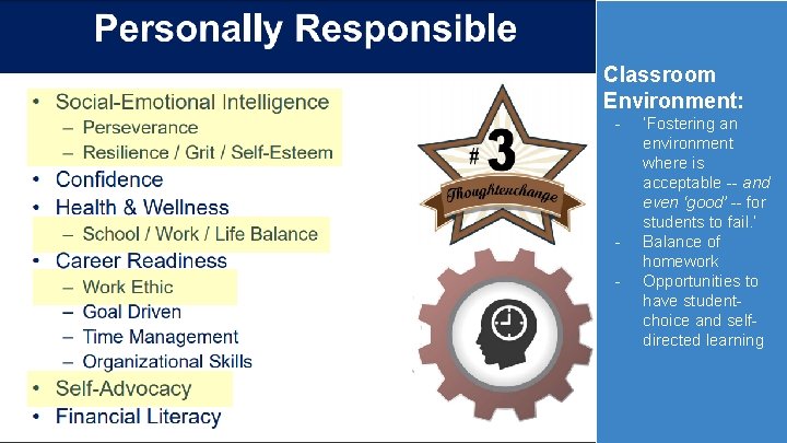 Classroom Environment: - - ‘Fostering an environment where is acceptable -- and even ‘good’