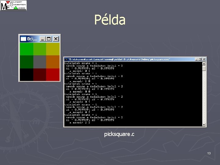 Példa picksquare. c 13 