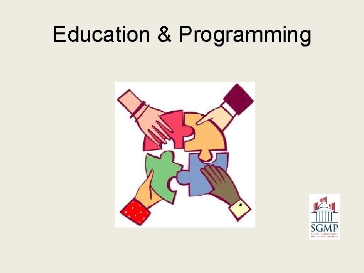 Education & Programming 