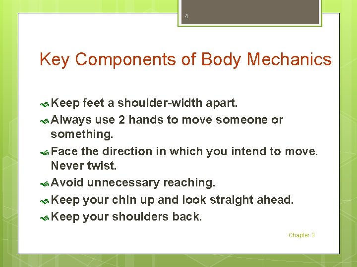 1 Body Mechanics Principles of Body Mechanics Failure