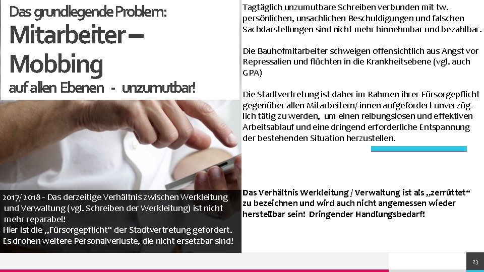 Das grundlegende. Problem: Mitarbeiter – Mobbing auf allen Ebenen - unzumutbar! 2017/ 2018 -