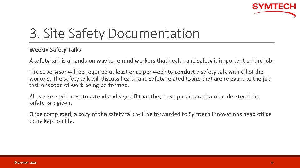 3. Site Safety Documentation Weekly Safety Talks A safety talk is a hands-on way