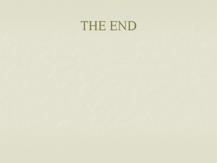 THE END 