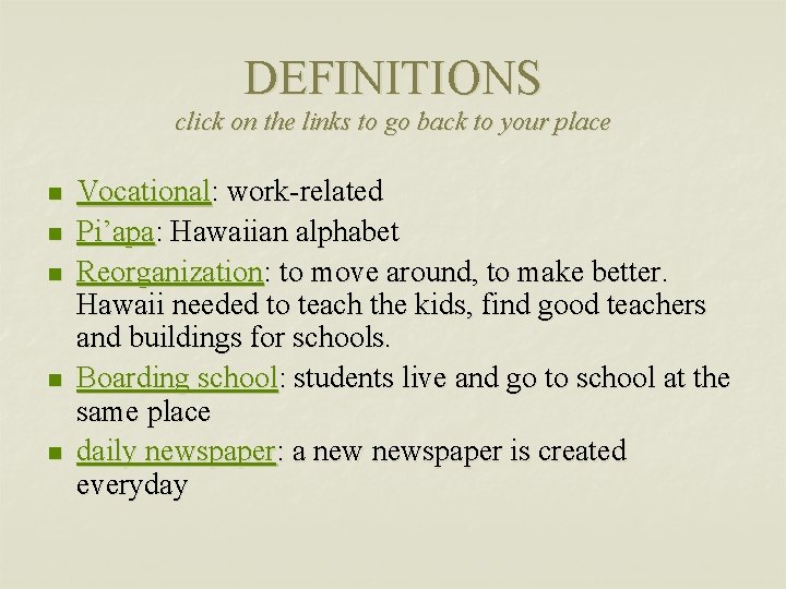 DEFINITIONS click on the links to go back to your place n n n