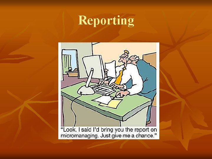 Reporting 