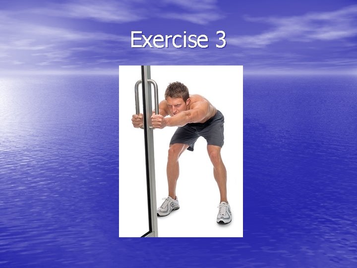 Exercise 3 