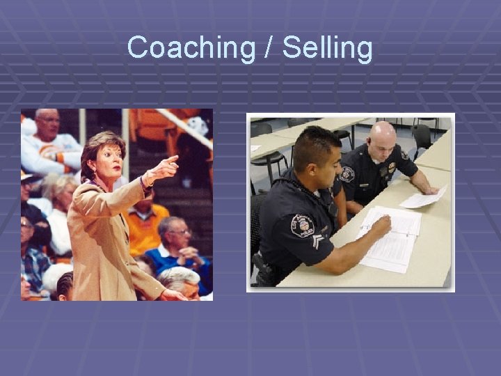 Coaching / Selling 