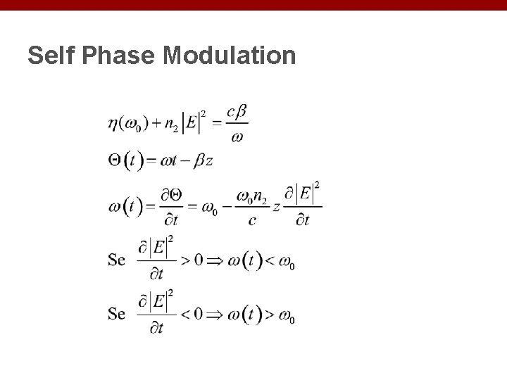 Self Phase Modulation 