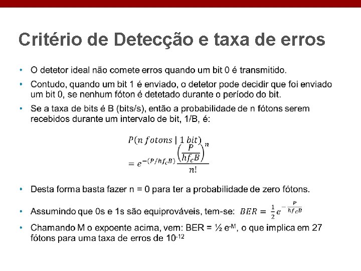 Critério de Detecção e taxa de erros 