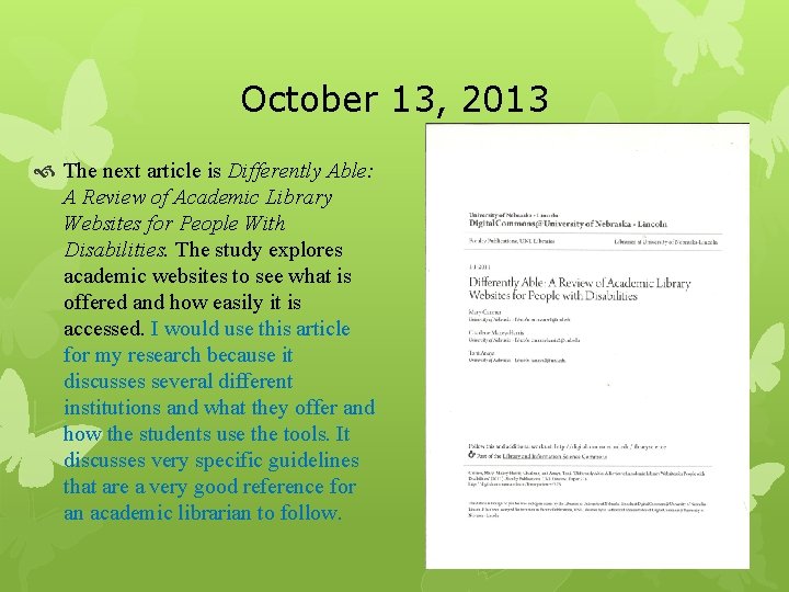 October 13, 2013 The next article is Differently Able: A Review of Academic Library